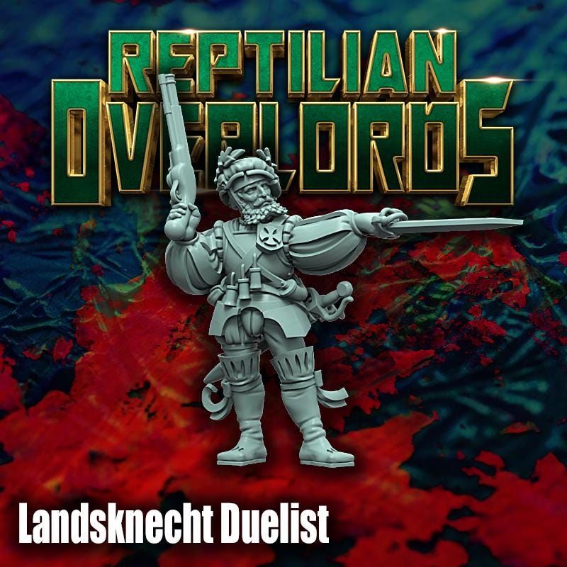 Landsknecht Duelist by Reptilian Overlords, Fantasy Wargames Empire Marshal, Fantasy Wargames Empire Captain