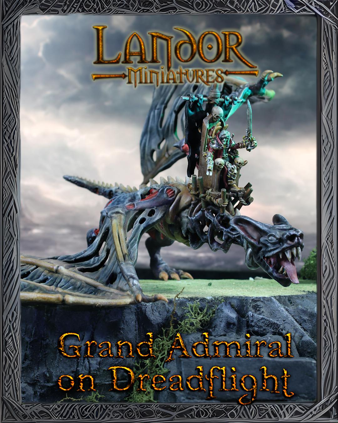 Grand Admiral on Dreadflight, Modular Undead Colossus by Landor Miniatures! Vampire Coast for Fantasy Wargames