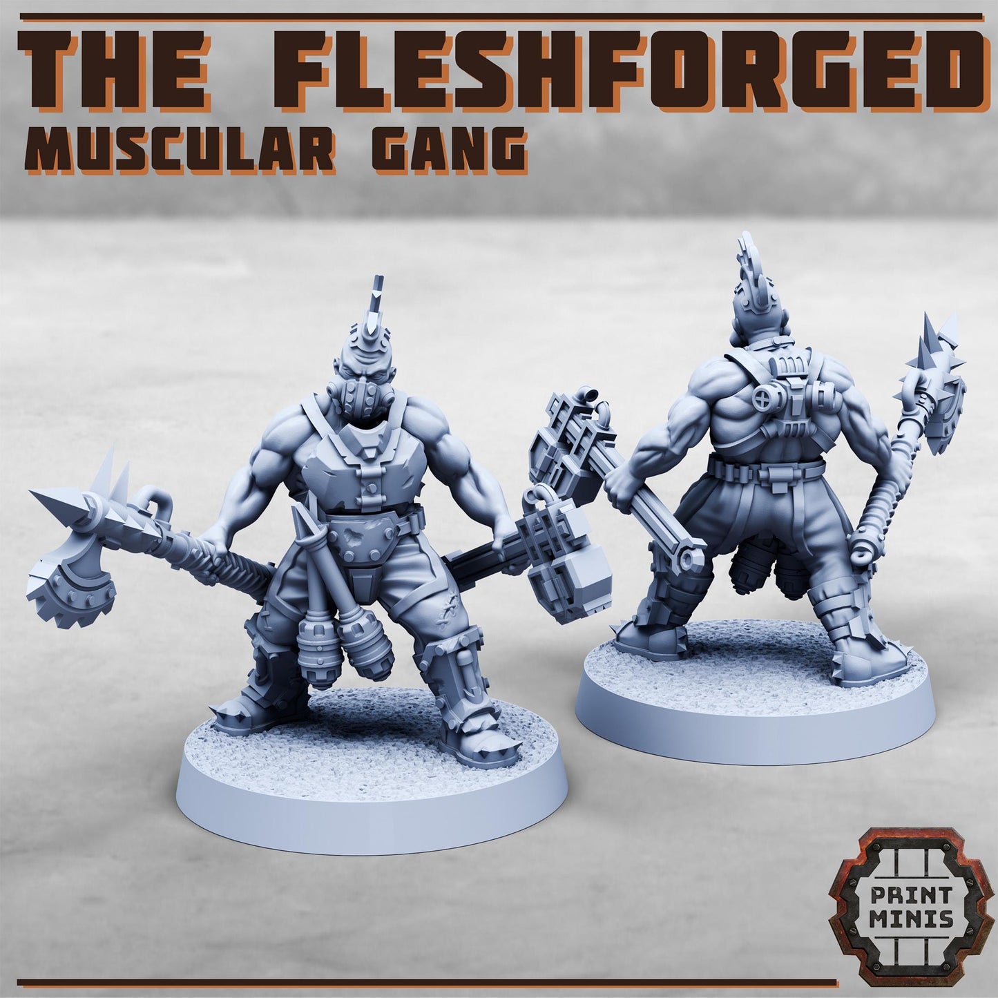The Fleshforged - a Muscular Gang - Sci-Fi Grimdark Mercenaries by Print Minis
