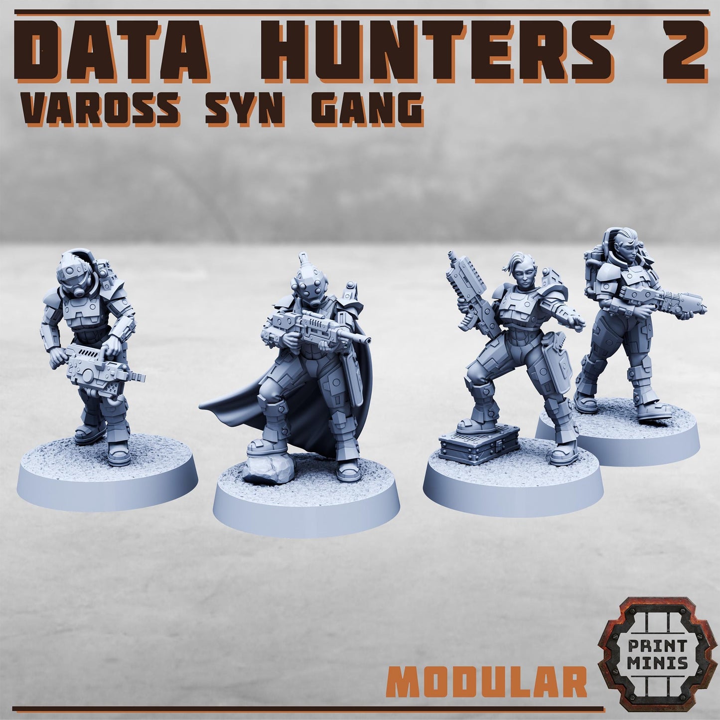 Data Hunters 2 - Vaross Syn Gang -  Sci-Fi Grimdark Tech Hunter Mercenaries by Print Minis