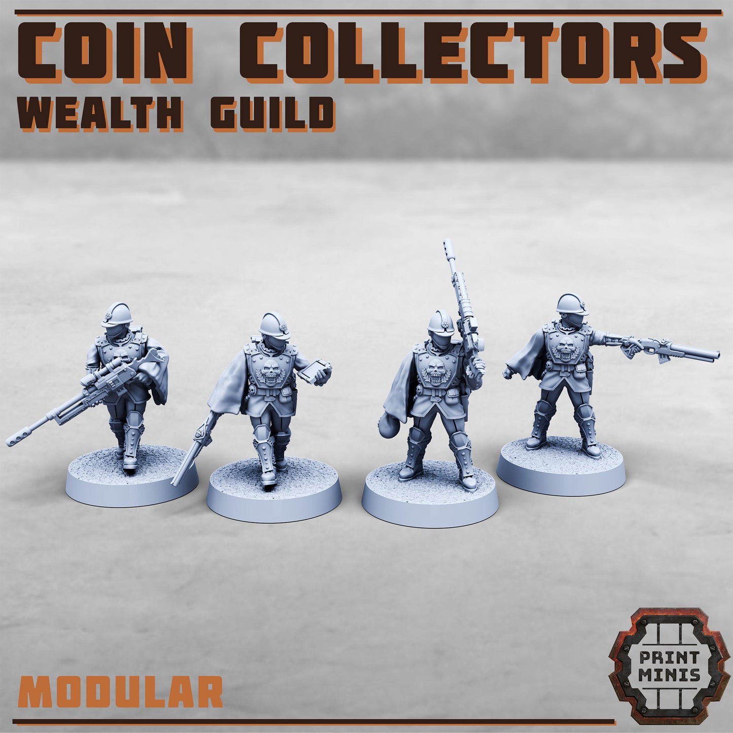 Coin Collectors - Wealth Guild -  Sci-Fi Grimdark  Tax Collector Mercenaries by Print Minis