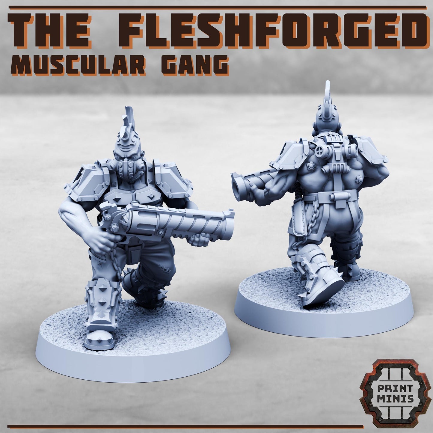 The Fleshforged - a Muscular Gang - Sci-Fi Grimdark Mercenaries by Print Minis
