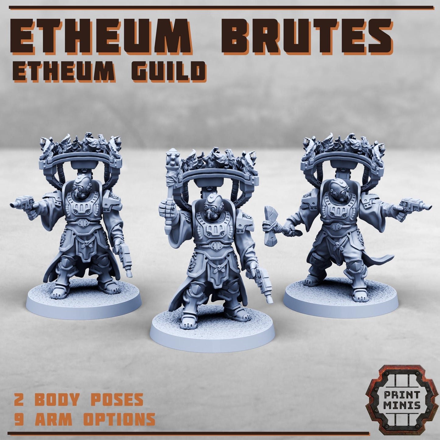 Etheum Fuel Guild - Ultimate Kit- Sci-Fi Grimdark Tax Collector Mercenaries by Print Minis