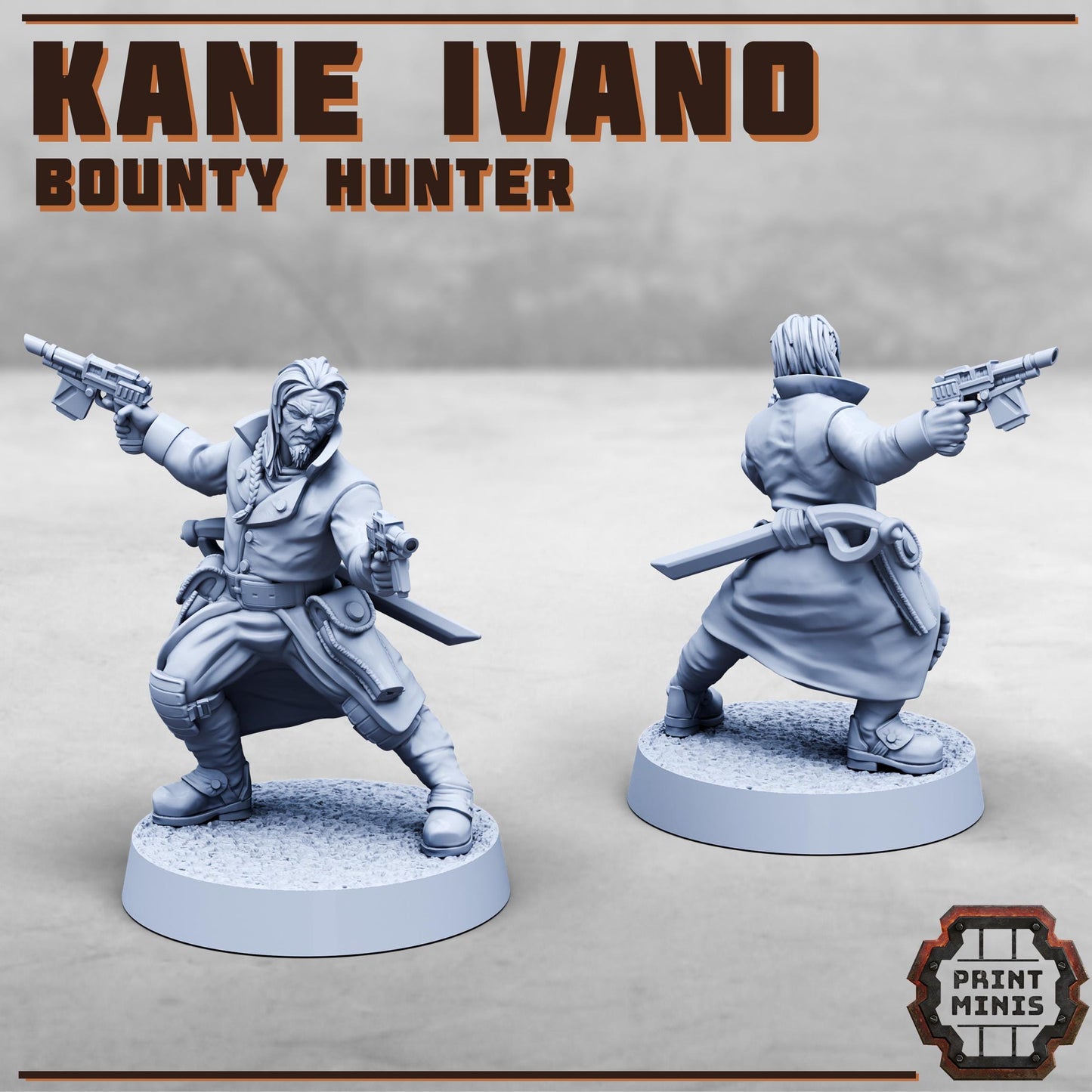 Kane Ivano + Elias Welt - Bounty Hunters -  Sci-Fi Grimdark Mercenaries by Print Minis