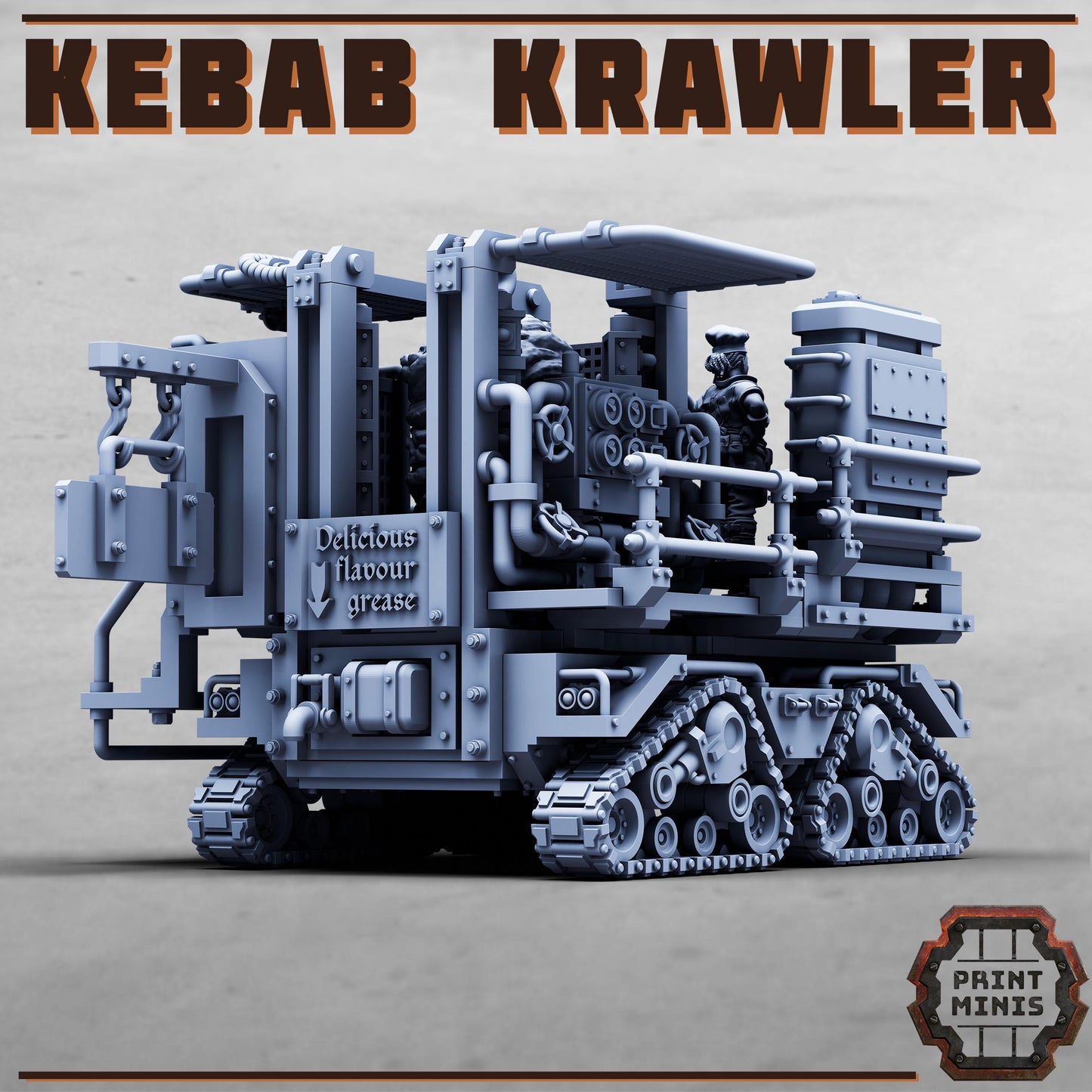 The Kebab Krawler w/ Chef - Sci-Fi Grimdark Mercenaries by Print Minis