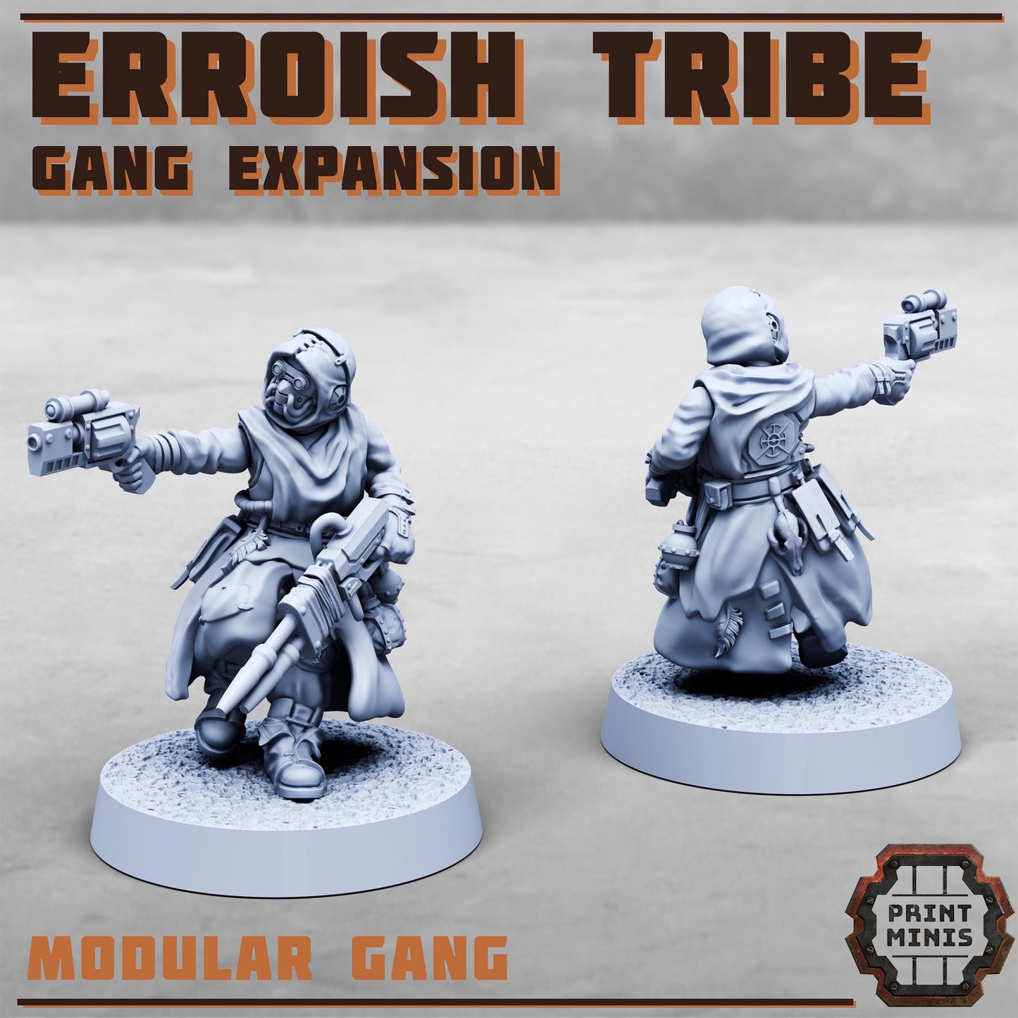 Erroish Tribe - Gang Expansion 2 -  Sci-Fi Grimdark Mercenaries by Print Minis