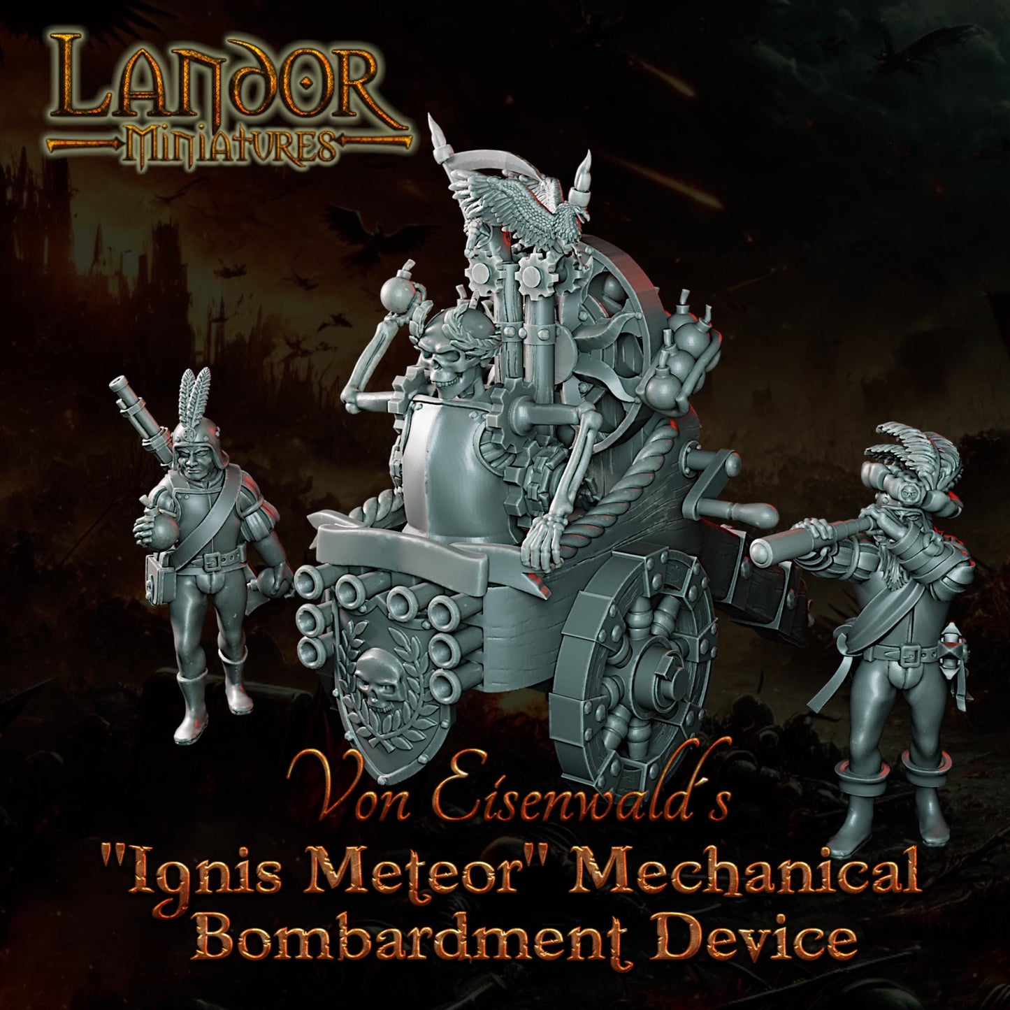 Ignis Meteor Mechanical Bombardment Device, Modular Empire miniatures by Landor Miniatures! Empire for Fantasy Wargames