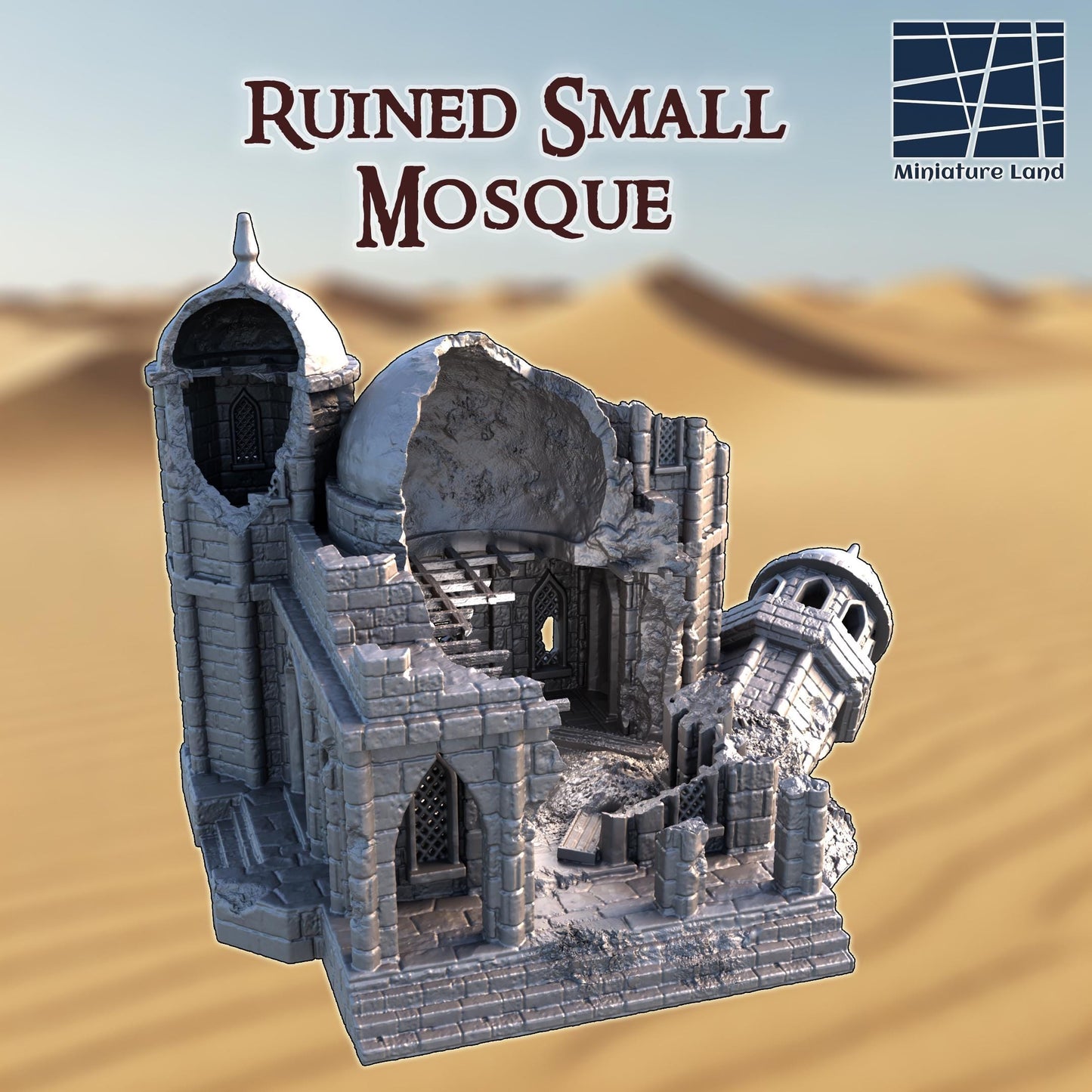 Ruined Small Mosque - Tabletop Terrain - 28 MM Tabletop 3D Printed Terrain by MiniatureLand, Perfect for Wargaming and RPGs