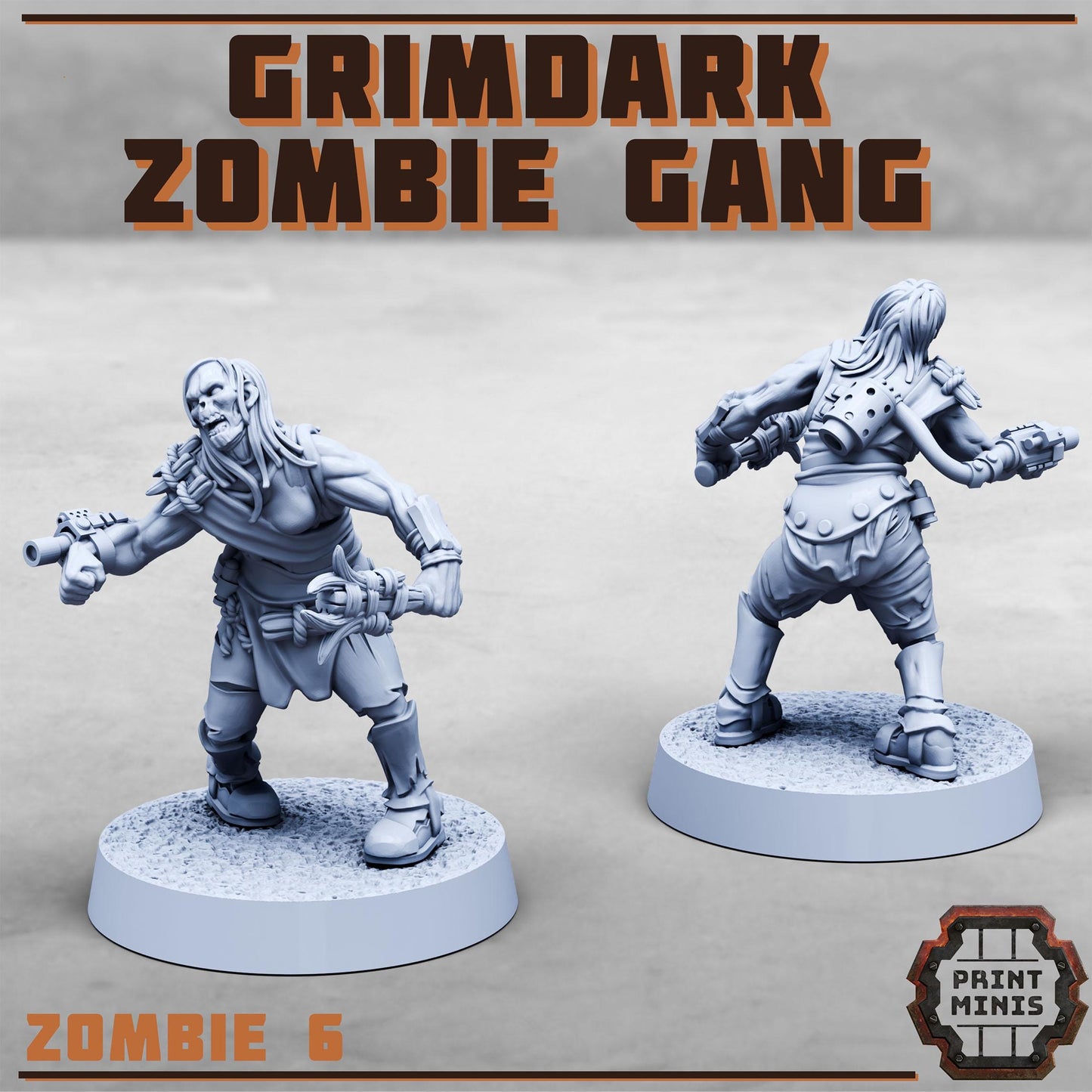 Grimdark Zombie Gang -  Sci-Fi Grimdark Mercenaries by Print Minis