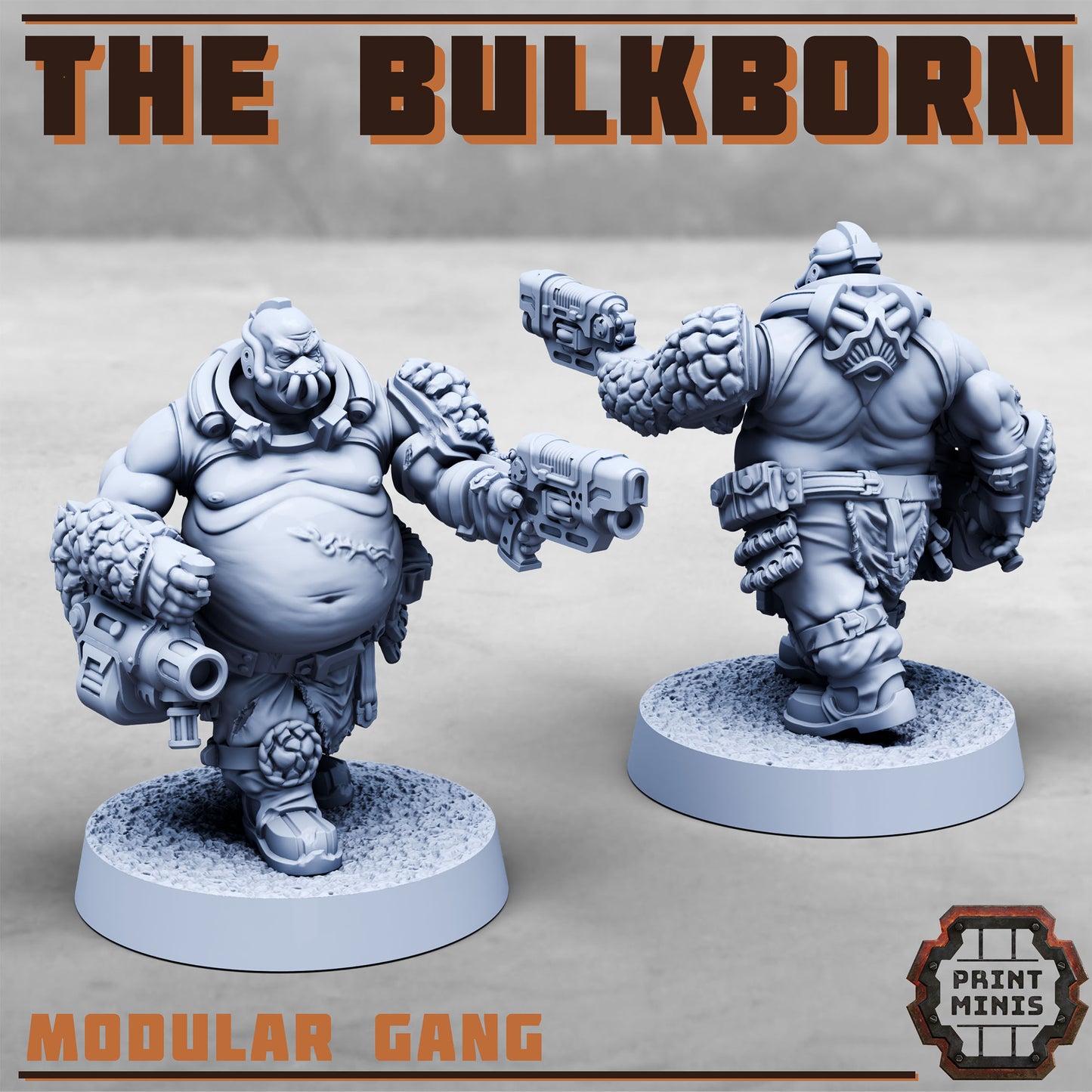 The Bulkborn Gang - Sci-Fi Grimdark Mercenaries by Print Minis - photo 7