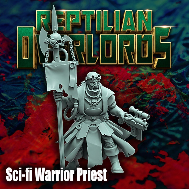 Sci-Fi Warrior Priest Miniature by Reptilian Overlords, Grimdark Guardsmen Character