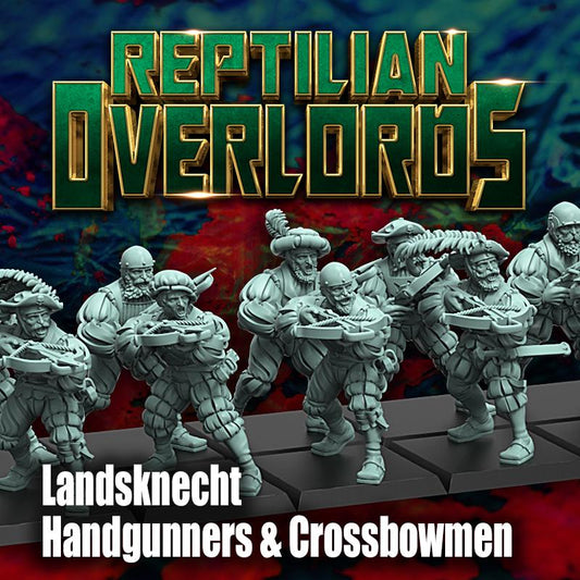 Imperial Landsknecht Handgunners and Crossbowmen Miniatures, Weapon Conversions Fantasy by Reptilian Overlords, perfect for Fantasy Wargames