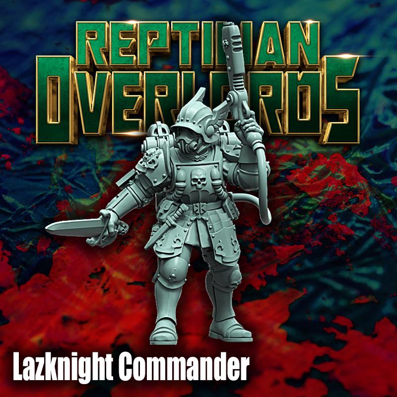 Lazknight Commander, Space Castellan Proxy, Sci-Fi Wargames Miniatures by Reptilian Overlords, Grimdark Guardsmen Character