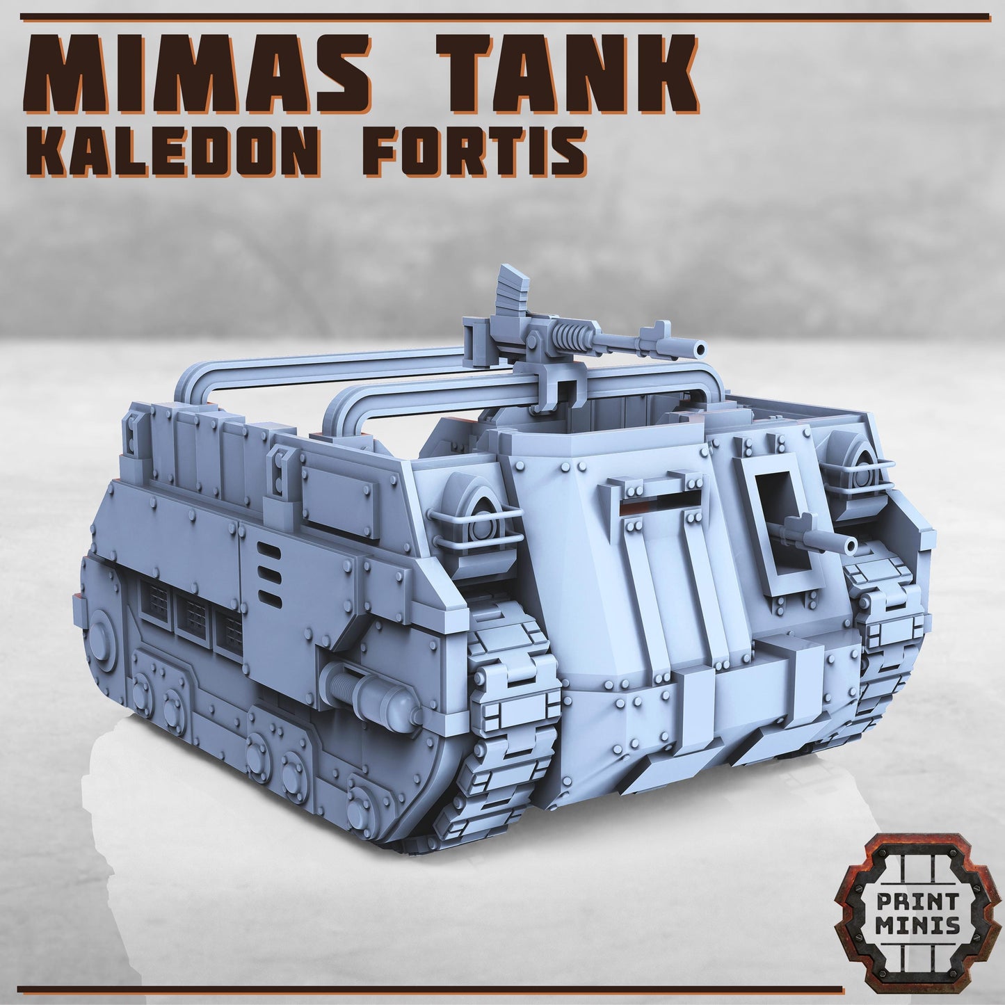 Mimas Tank - Troop Carrier & Heavy Armour - Kaledon Fortis Army, Sci-Fi Space Militia Soldiers by Print Minis