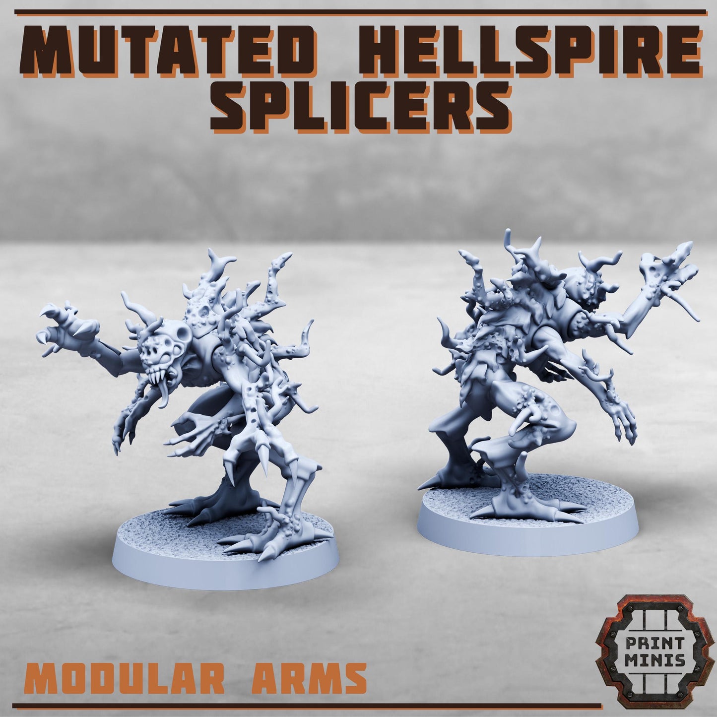 Mutated Hellspire Splicers -  Sci-Fi Grimdark Splicers by Print Minis