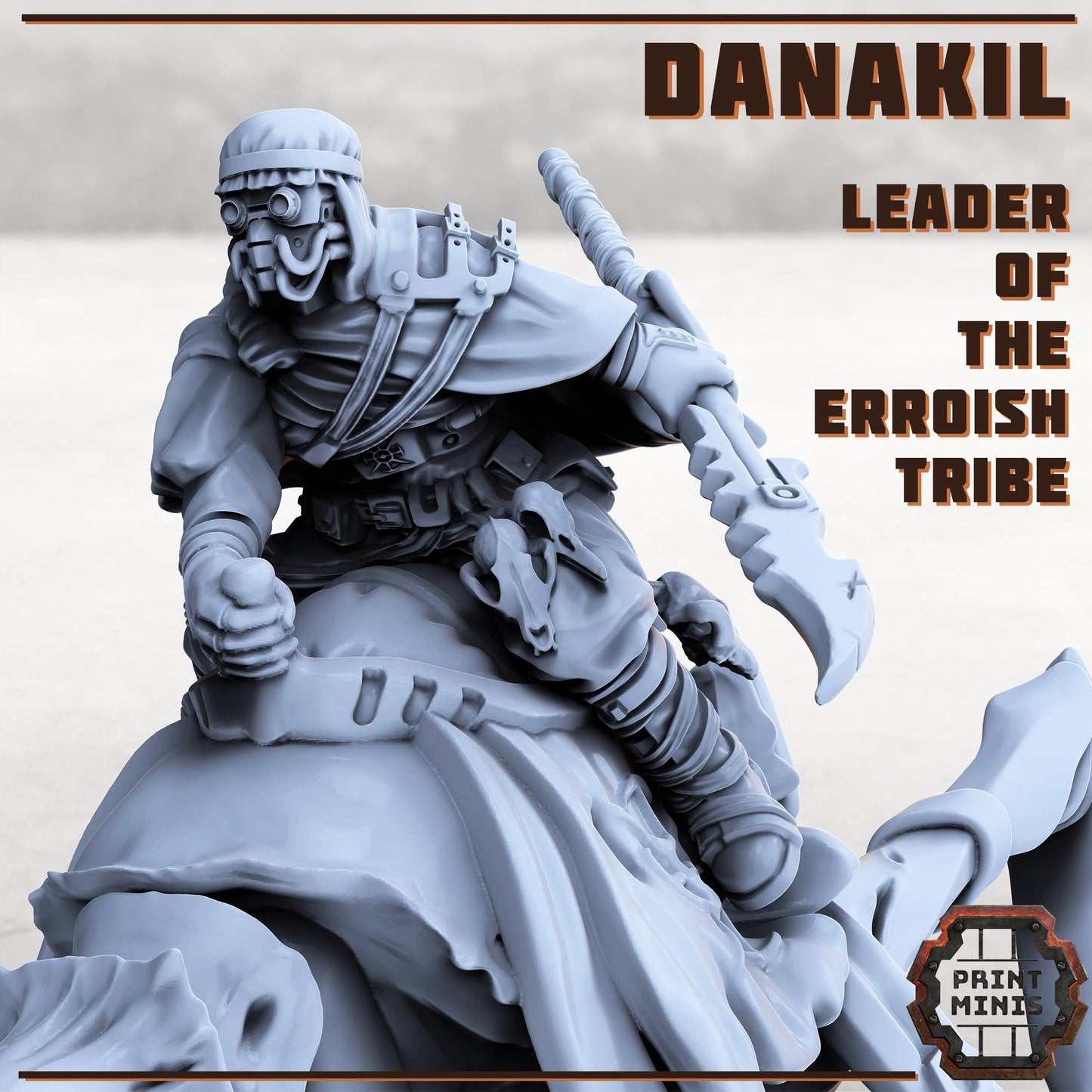 Erroish Chief - Desert Rider - Erroish People -  Sci-Fi Grimdark Mercenaries by Print Minis