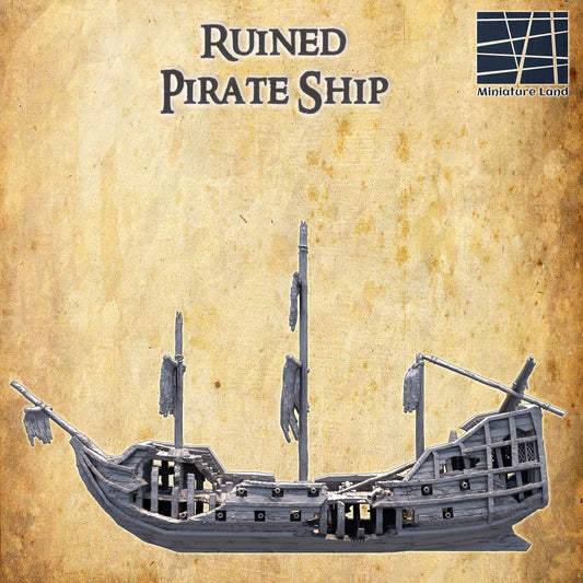 Ruined Pirate Ship - Tabletop Terrain - 28 MM, Tabletop 3D Printed Terrain by MiniatureLand, Perfect for Wargaming and RPGs