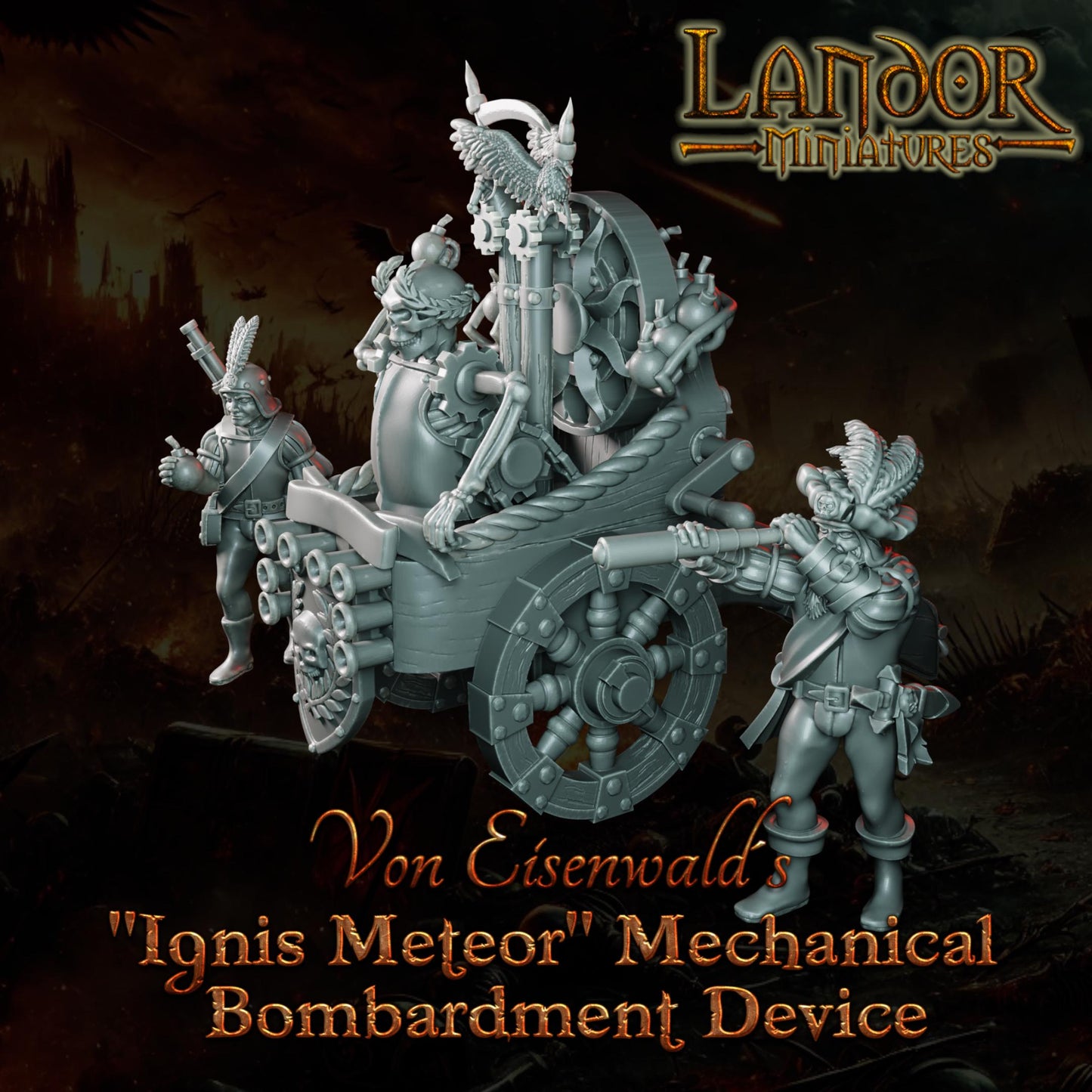 Ignis Meteor Mechanical Bombardment Device, Modular Empire miniatures by Landor Miniatures! Empire for Fantasy Wargames