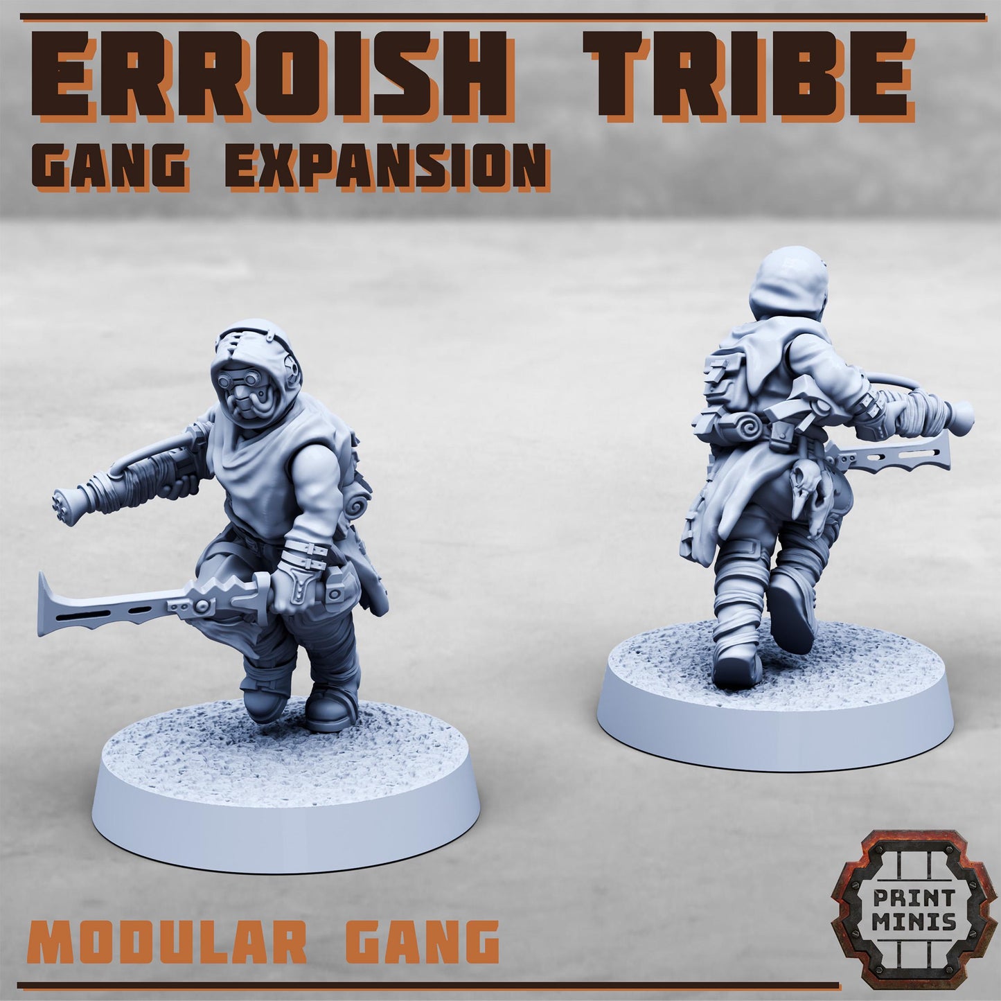 Erroish Tribe - Gang Expansion 2 -  Sci-Fi Grimdark Mercenaries by Print Minis
