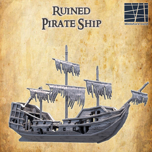 Ruined Pirate Ship - Tabletop Terrain - 28 MM, Tabletop 3D Printed Terrain by MiniatureLand, Perfect for Wargaming and RPGs