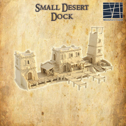 Small Desert Dock- Tabletop Terrain - 28 MM, Tabletop 3D Printed Terrain by MiniatureLand, Perfect for Wargaming and RPGs