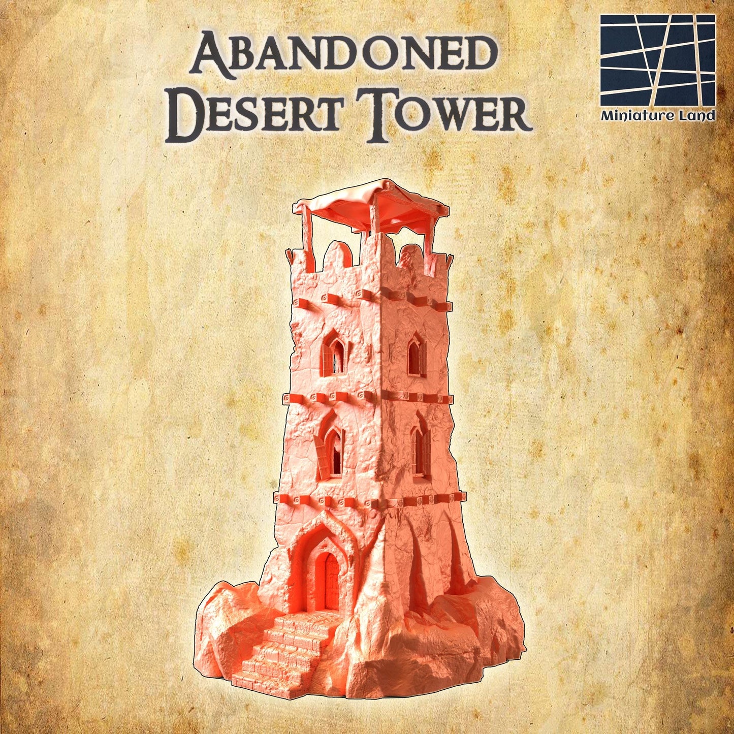 Abandoned Desert Tower - Tabletop Terrain - 28 MM Tabletop 3D Printed Terrain by MiniatureLand, Perfect for Wargaming and RPGs