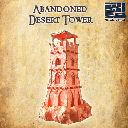 Abandoned Desert Tower - Tabletop Terrain - 28 MM Tabletop 3D Printed Terrain by MiniatureLand, Perfect for Wargaming and RPGs