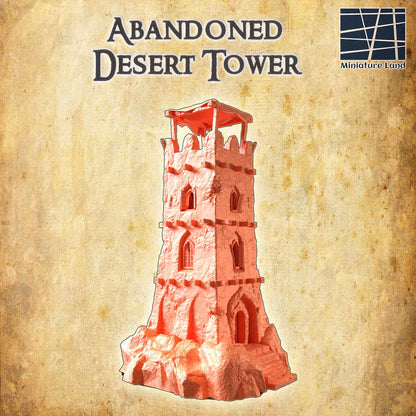 Abandoned Desert Tower - Tabletop Terrain - 28 MM Tabletop 3D Printed Terrain by MiniatureLand, Perfect for Wargaming and RPGs