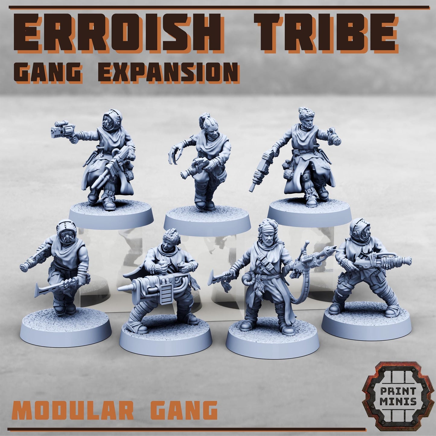 Erroish Tribe - Gang Expansion 2 -  Sci-Fi Grimdark Mercenaries by Print Minis