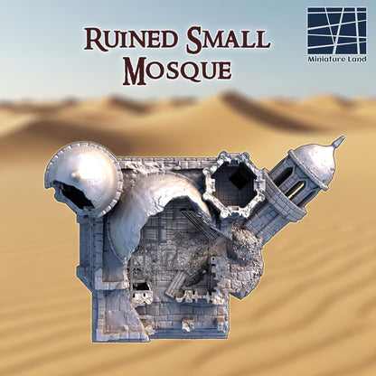 Ruined Small Mosque - Tabletop Terrain - 28 MM Tabletop 3D Printed Terrain by MiniatureLand, Perfect for Wargaming and RPGs