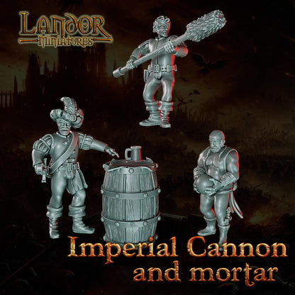 Imperial Cannon and Mortar, Modular Empire miniatures by Landor Miniatures! Empire for Fantasy Wargames