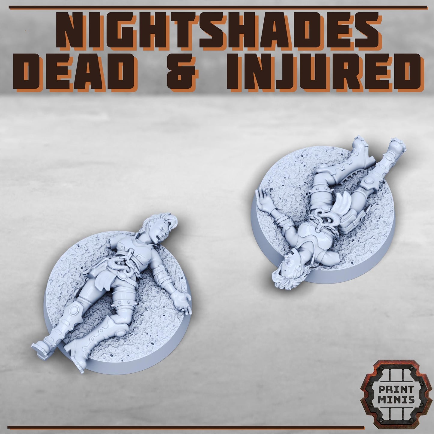 Bitter Nightshades - dead and injured -  Sci-Fi Grimdark City Skirmish Warfare Female Mercenaries by Print Minis