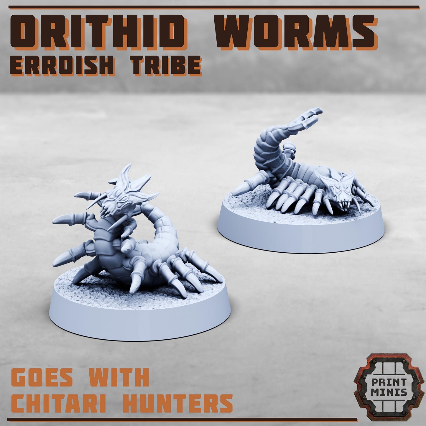 Orithid Worms - Erroish Tribe - Gang Expansion -  Sci-Fi Grimdark Mercenaries by Print Minis